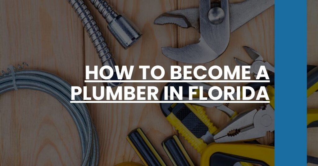 How to Become a Plumber in Florida Feature Image