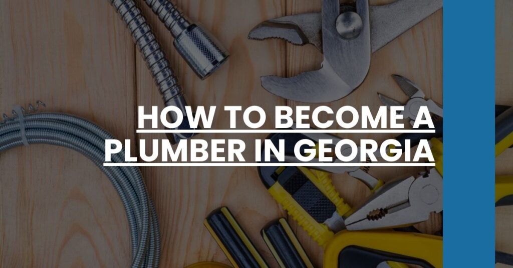 How to Become a Plumber in Georgia Feature Image