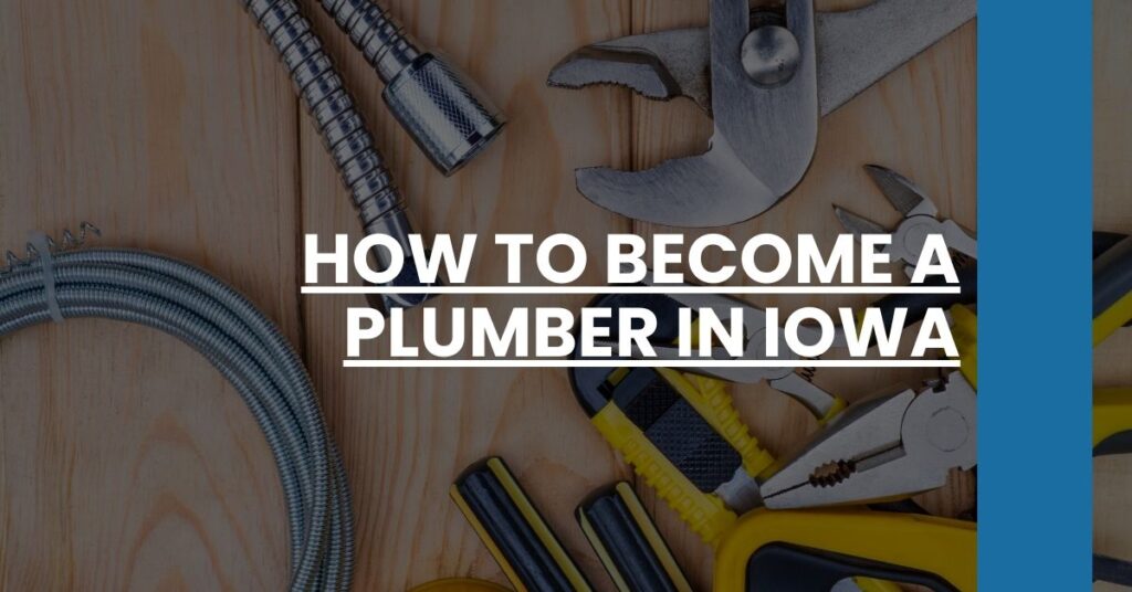 How to Become a Plumber in Iowa Feature Image