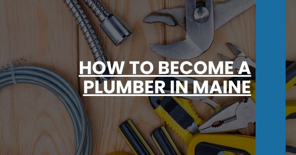 How to Become a Plumber in Maine Feature Image