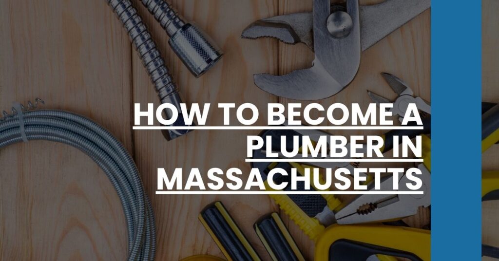 How to Become a Plumber in Massachusetts Feature Image