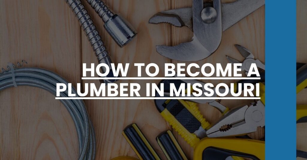 How to Become a Plumber in Missouri Feature Image