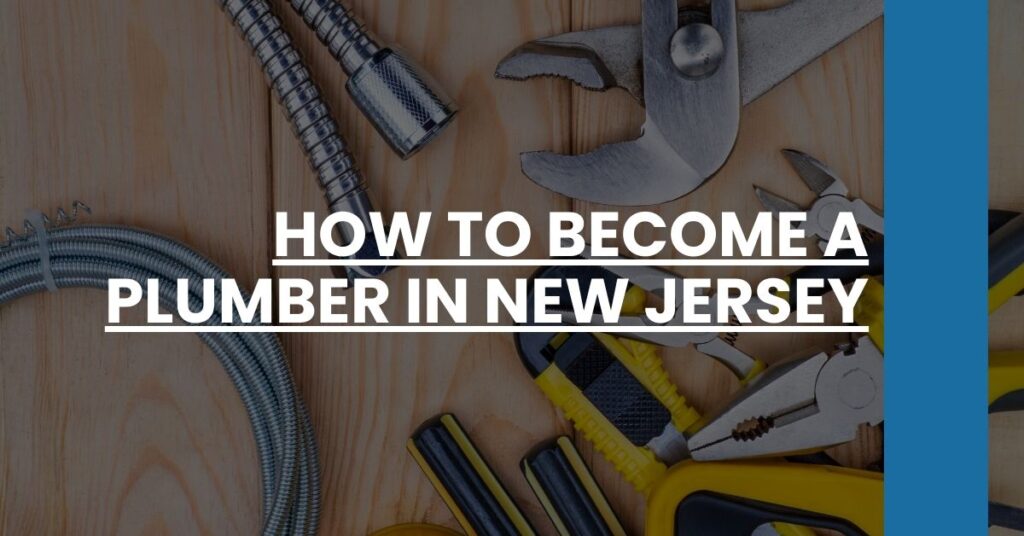 How to Become a Plumber in New Jersey Feature Image