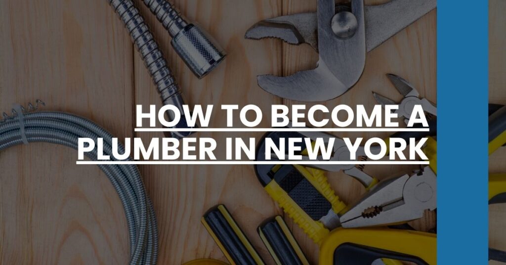 How to Become a Plumber in New York Feature Image