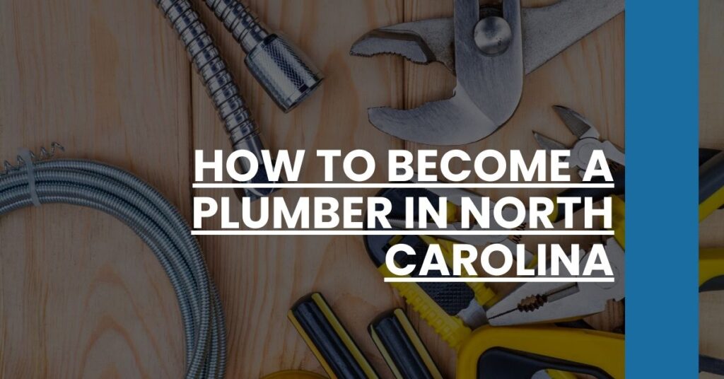 How to Become a Plumber in North Carolina Feature Image