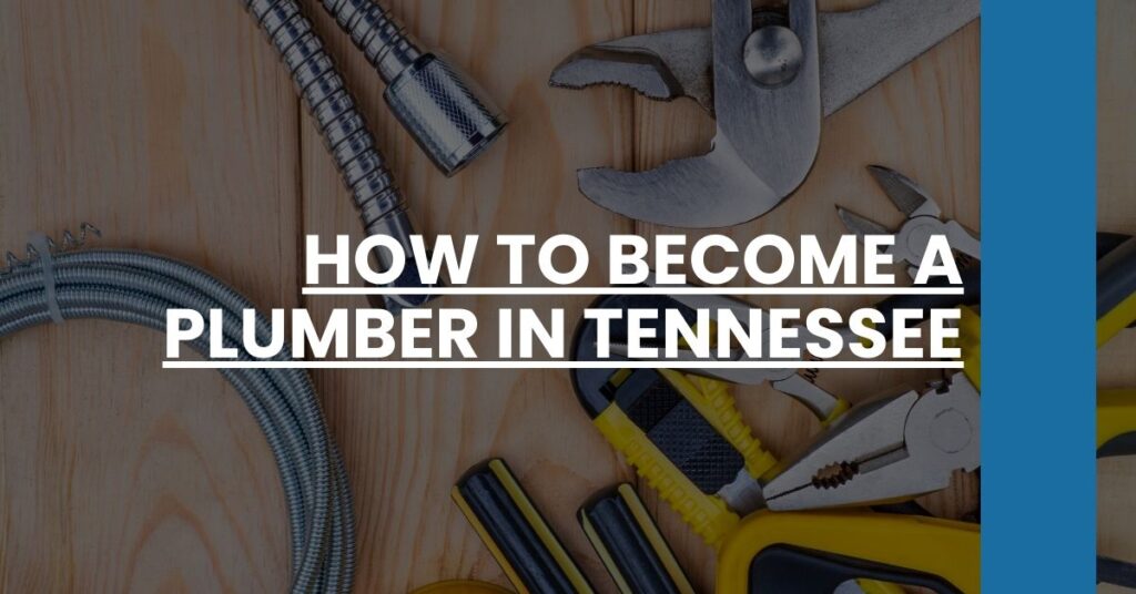 How to Become a Plumber in Tennessee Feature Image