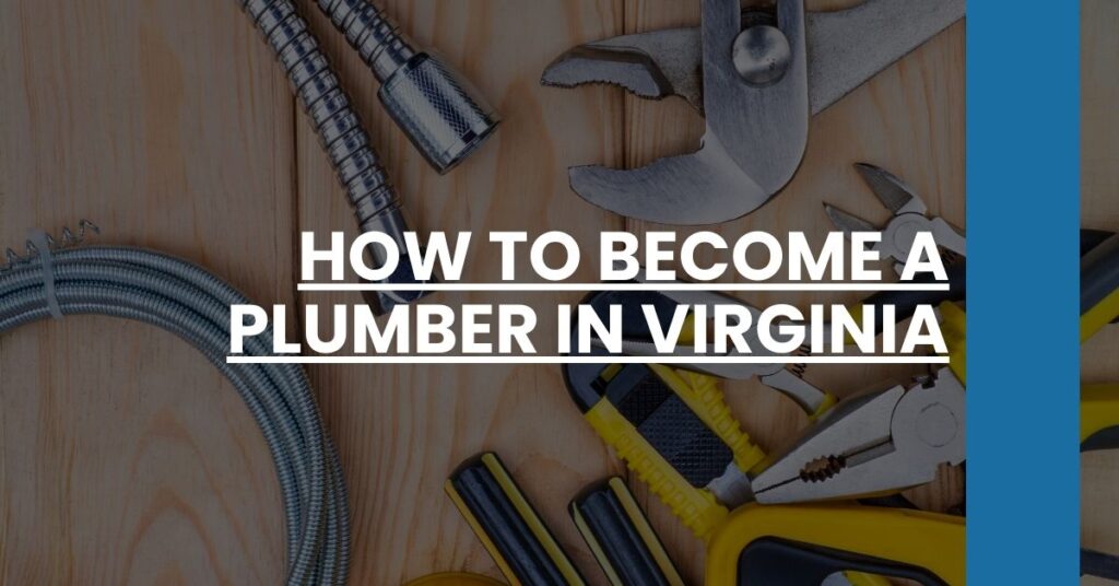 How to Become a Plumber in Virginia Feature Image