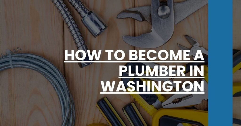 How to Become a Plumber in Washington Feature Image