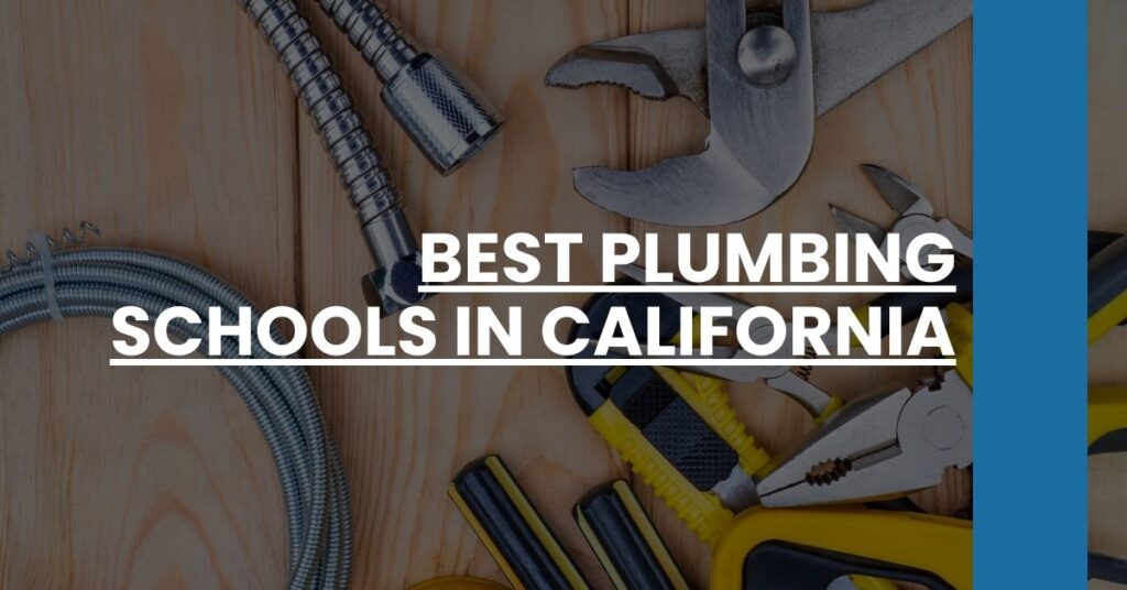 Best Plumbing Schools In California Feature Image