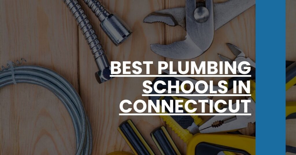 Best Plumbing Schools In Connecticut Feature Image