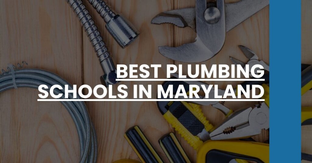 Best Plumbing Schools In Maryland Feature Image