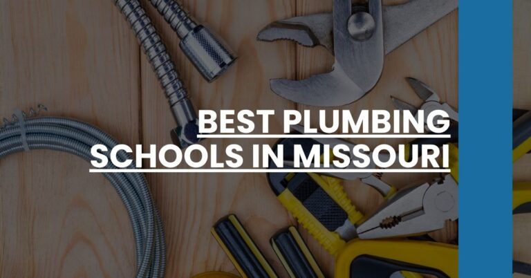 Best Plumbing Schools In Missouri Feature Image