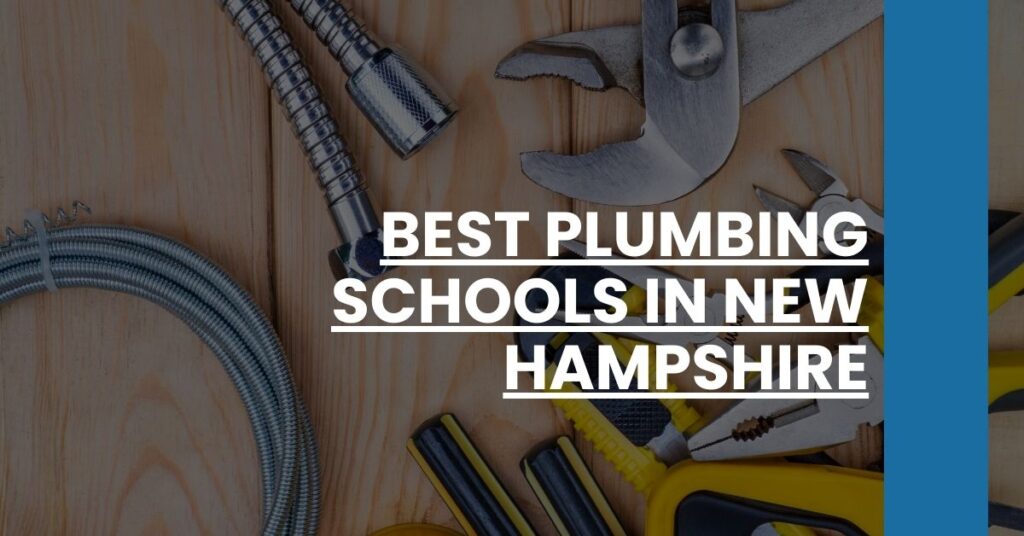 Best Plumbing Schools In New Hampshire Feature Image