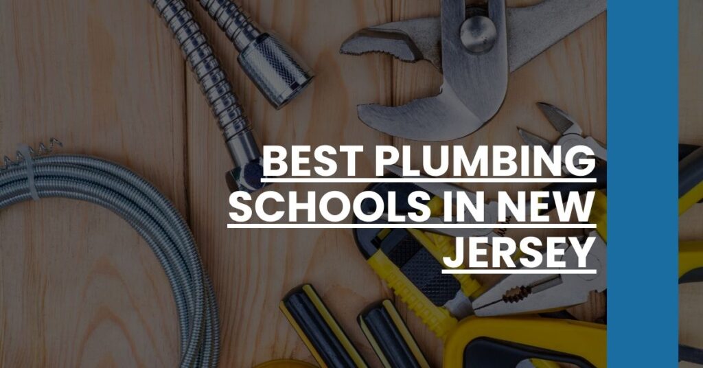 Best Plumbing Schools In New Jersey Feature Image