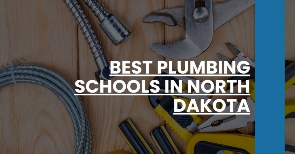 Best Plumbing Schools In North Dakota Feature Image