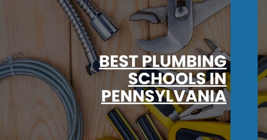 Best Plumbing Schools In Pennsylvania Feature Image