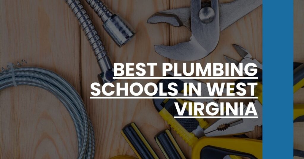 Best Plumbing Schools In West Virginia Feature Image