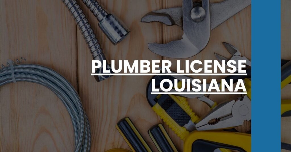 Plumber License Louisiana Feature Image