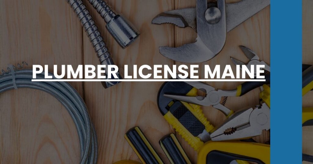 Plumber License Maine Feature Image