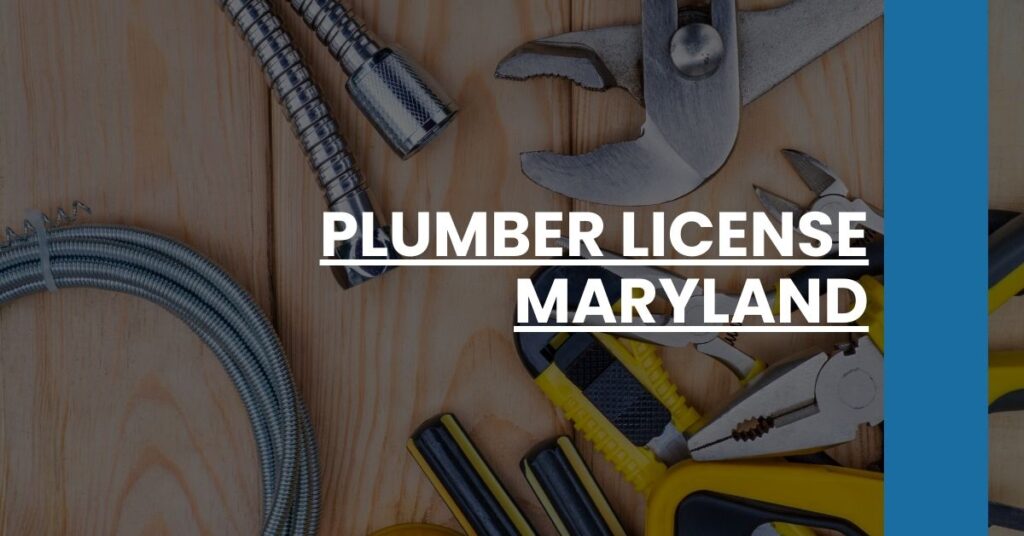 Plumber License Maryland Feature Image